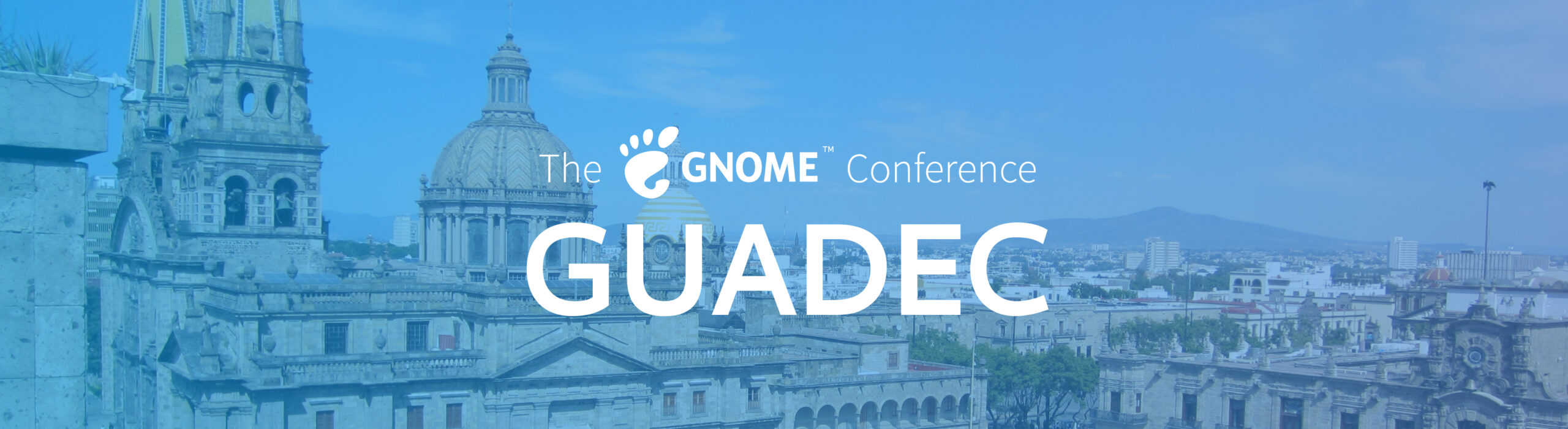 You are currently viewing GUADEC 2022 in Guadalajara, Mexico